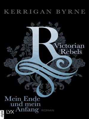 cover image of Victorian Rebels--Mein Ende und mein Anfang